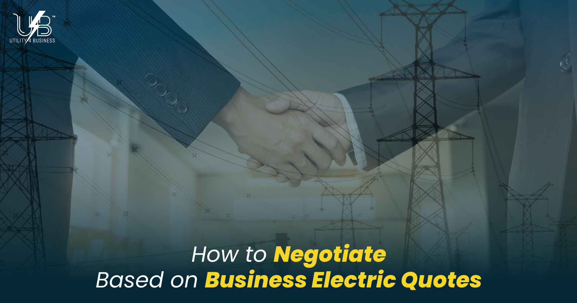 Businesses negotiate Business Electric Quotes—handshake with power lines, securing fair energy contracts.